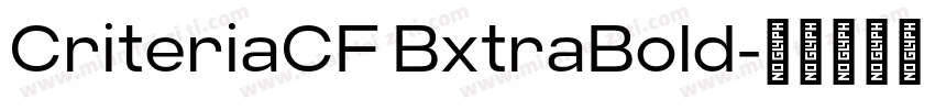 CriteriaCF BxtraBold字体转换